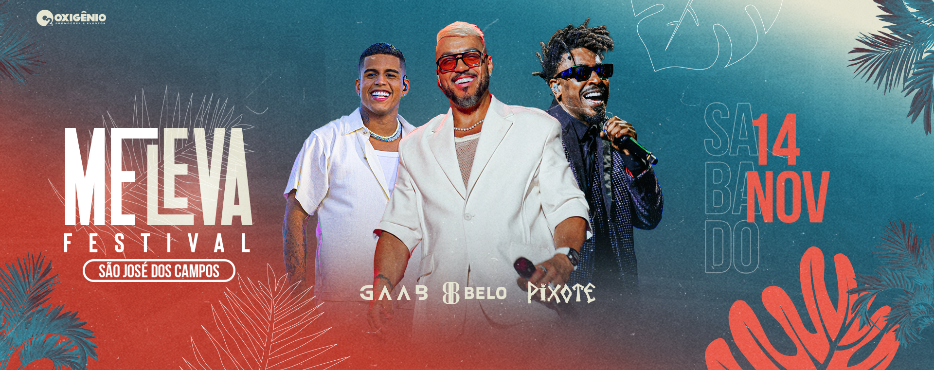 Me Leva Festival 2026 Gaab, Belo & Pixote